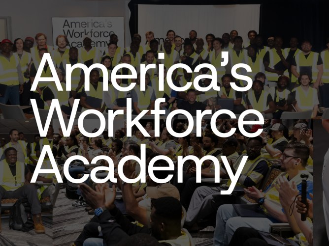 America’s Workforce Academy: No Cost. No Prior Experience Necessary. A Career on the Other Side.